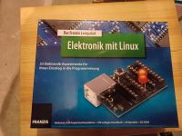 Das Franzis Lernpaket Elektronik mit Linux Bayern - Augsburg Vorschau