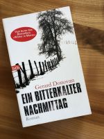Ein bitterkalter Nachmittag - Gérard Donovan Buch Roman Baden-Württemberg - Schonach Vorschau