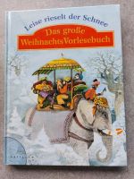 Leise rieselt der Schnee/ Das große Weihnschtsvorlesebuch Niedersachsen - Braunschweig Vorschau