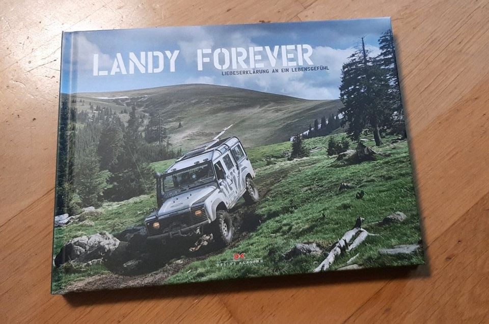 Buch "Landy forever - Liebeserklärung an ein Lebensgefühl in Hürth