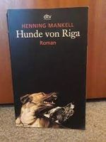 Henning Mankell - HUNDE VON RIGA Tb. (Krimi Wallander NordicNoir) Baden-Württemberg - Heidelberg Vorschau