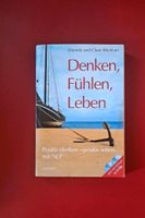 Buch + 2 CDs DENKEN FÜHLEN LEBEN von D.u.C. Blickhan Schleswig-Holstein - Winnemark Vorschau