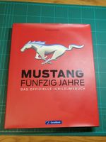 Mustang: Fünfzig Jahre – Das offizielle Jubiläumsbuch Neuwertig Nordrhein-Westfalen - Dorsten Vorschau