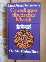 Lama Anagarika Govinda - Grundlagen tibetischer Mystik Berlin - Zehlendorf Vorschau