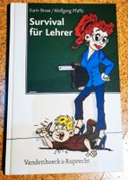 Survival für Lehrer von Brose/Pfaffe Nordrhein-Westfalen - Rödinghausen Vorschau