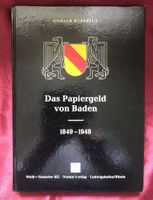 Katalog Papiergeld von Baden 1849 - 1948: Banknoten, Geldscheine Bayern - Kronach Vorschau