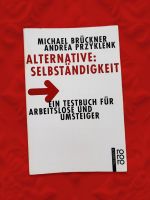 Alternative Selbstständigkeit ein Testbuch für Arbeitslose Mitte - Wedding Vorschau