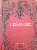 Liederkranz Schönste Klavier+Gesangs Stücke Peters Niedersachsen - Wolfenbüttel Vorschau