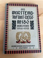 Das Württembergische Infanterie Regiment 180 im Weltkrieg 1914/18 Baden-Württemberg - Balingen Vorschau