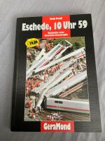 Eschede, 10 Uhr 59 Buch Erich Preuß Bayern - Karlstein Vorschau