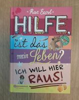 Buch "Hilfe, ist das mein Leben? Ich will hier raus!" - Rae Earl Baden-Württemberg - Unterensingen Vorschau