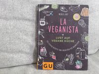 La Veganista, Nicole Just - Kochbuch vegan mit 100 Rezepten Altona - Hamburg Sternschanze Vorschau