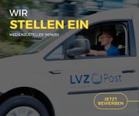 Zusteller (m/w/d) in Leipzig West und Süd – Teilzeit / Vollzeit Leipzig - Knautkleeberg-Knauthain Vorschau