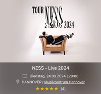 NESS - Hannover -  2x Ticket abzugeben! Niedersachsen - Nordstemmen Vorschau