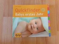 S. Höfer Buch Ratgeber Quickfinder Babys erstes Jahr GU Verlag Dresden - Leubnitz-Neuostra Vorschau