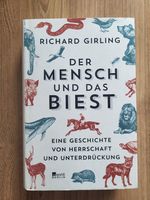 Richard Girling "Der Mensch und das Biest" Berlin - Pankow Vorschau