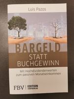 Bargeld statt Buchgewinn Buch von Luis Pazos Niedersachsen - Braunschweig Vorschau