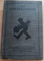 1915 Antiquität Buch Der Zupfgeigenhansel Gesangbuch Düsseldorf - Eller Vorschau
