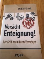 Vorsicht Enteignung Michael Grandt Nordrhein-Westfalen - Meschede Vorschau