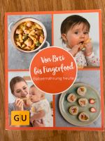 Kochbuch Von Brei bis Fingerfood GU-Verlag Schleswig-Holstein - Ahrensburg Vorschau