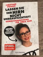 Lassen Sie Ihr Hirn nicht unbeaufsichtigt - Christiane Stenger Nordrhein-Westfalen - Schwalmtal Vorschau