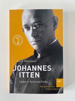 JOHANNES ITTEN - Leben in Form und Farbe von Karin Thönnissen Baden-Württemberg - Leutenbach Vorschau