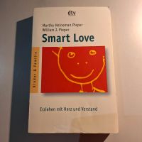 "Smart Love" Erziehungsratgeber Herzogtum Lauenburg - Schönberg Vorschau