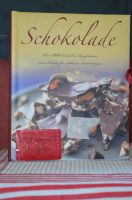 Kochbuch SCHOKOLADE - fest gebunden Schleswig-Holstein - Lentföhrden Vorschau