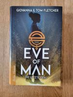 Eve of Man Die letzte Frau Fantasy Dystopie Giovanna Tom Fletcher Nordrhein-Westfalen - Rheda-Wiedenbrück Vorschau