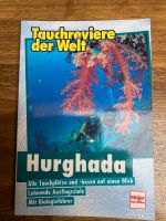 Tauchreviere der Welt, Hurghada; tauchen, Riffe Rheinland-Pfalz - Eppenbrunn Vorschau