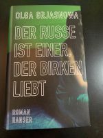 Olga Grjasnowa: Der Russe ist einer, der Birken liebt. Gebunden. Hessen - Seeheim-Jugenheim Vorschau