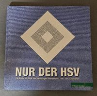 NUR DER HSV - Hamburger SV - Fan-Buch Niedersachsen - Neu Wulmstorf Vorschau