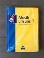 MUSIK UM UNS 1 * NEUBEARBEITUNG * ISBN 978-3-507-02491-5 * TOP Rheinland-Pfalz - Emmelshausen Vorschau