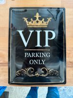 Schild Blechschild Emmailleschild VIP Parking Only Garage Sachsen-Anhalt - Halle Vorschau