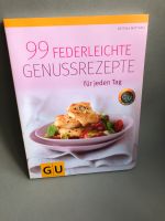 99 Federleichte Genussrezepte für jeden Tag Düsseldorf - Düsseltal Vorschau