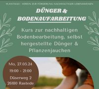 Kurs: nachhaltiger Dünger & Pflanzenjauchen - Plantago e.V. Niedersachsen - Rastede Vorschau