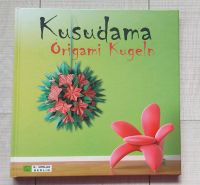 Bastelbuch Kusudama Origami Kugeln Buchversand!!! Brandenburg - Jänschwalde Ost Vorschau