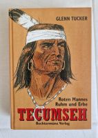 Tecumseh - Roten Mannes Ruhm und Erbe von Glenn Tucker Sachsen - Radeberg Vorschau