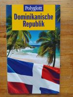 Reiseführer Dominikanische Republik von Polyglott Berlin - Mitte Vorschau