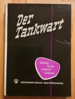 Buch "Der Tankwart - Fachbuch für den Lehrberuf Tankwart"1960 Baden-Württemberg - Radolfzell am Bodensee Vorschau