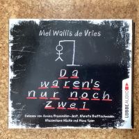 Mel Wallis de Vries - Da waren's nur noch zwei - Hörbuch Hessen - Hünstetten Vorschau