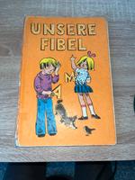 Unsere Fibel DDR 1989 Rarität, letzte DDR Auflage Berlin - Hellersdorf Vorschau