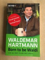 Buch Waldemar Hartmann Born to be Waldi Nordrhein-Westfalen - Witten Vorschau