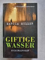 Marcia Muller - Giftige Wasser - Krimi Aachen - Kornelimünster/Walheim Vorschau