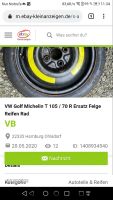 Michelin T 150 / 70 R Ersatzrad Felge Notrad zb für VW Golf Hamburg-Nord - Hamburg Ohlsdorf Vorschau