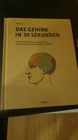 neues Buch - Das Gehirn in 30 Sekunden (von Anil Seth) Hessen - Schwalmtal Vorschau