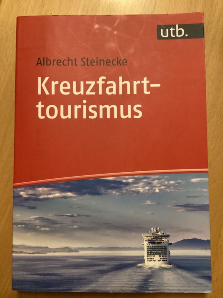 Kreuzfahrttourismus von Albrecht Steinecke in Lübeck