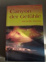 Michelle Raven"Canyon der Gefühle"-Roman Obervieland - Kattenturm Vorschau