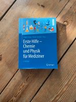 Erste Hilfe Physik und Chemie für Mediziner Fachbuch Pankow - Prenzlauer Berg Vorschau