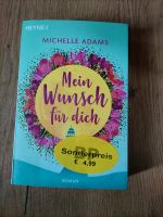 Taschenbuch Michelle Adams "Mein Wunsch für dich" Baden-Württemberg - Rainau Vorschau